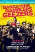 Gangsters Gamblers Geezers (2016) [720p] [WEBRip] [YTS] [YIFY]