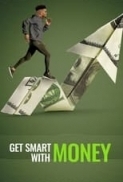 Get.Smart.with.Money.2022.720p.WEBRip.800MB.x264-GalaxyRG