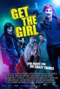 Get the Girl 2017 720p BluRay x264 - M2Tv