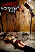 Ghost of Goodnight Lane 2014 720p WEBRIP x264 AC3-MiLLENiUM 