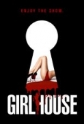 Girl.House.2014.1080p.BluRay.DTS.x264-HDS[PRiME]