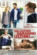 Gli.Ultimi.Saranno.Ultimi.2015.iTALiAN.AC3.DVDRip.XviD-TTN[MT]