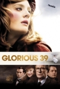 Glorious.39.2009.720p.BRRip.x264.Feel-Free