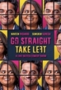 Go.Straight.Take.Left.2018.1080p.AMZN.WEBRip.DDP5.1.x264-TEPES[TGx] ⭐