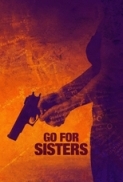 Go For Sisters 2013 DVDRip XviD-EVO 