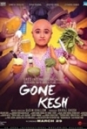 Gone Kesh 2019 WebRip Hindi 720p x264 AAC - mkvCinemas [Telly]