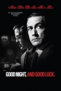 Good Night, and Good Luck. [2005] [DXO] DvDrip aXXo