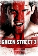 Green.Street.3.Never.Back.Down.2013.720p.BRRip.x264-Fastbet99