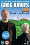 Greg Davies The Back Of My Mums Head Live 2013 DVDRip x264-FiCO