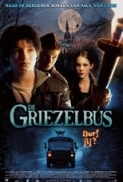 De Griezelbus (2005).DVDrip (XviD) DivXNL-Team