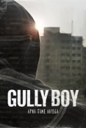 Gully Boy (2019) Hindi - 720p HDRip - x264 - DD 5.1 - ESub -Sun George