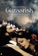 Guzaarish 2010 Bluray 1080p 10bit x264 5.1 AAC HearTLessS Natty