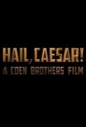 Hail Caesar (2016) 1080p HC WEBRip AAC2.0 x264-STUTTERSHIT