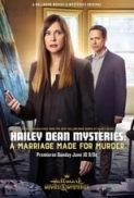 Hailey.Dean.Mystery.A.Marriage.Made.for.Murder.2018.720p.HDTV.x264-W4F