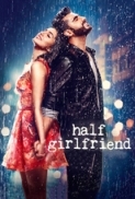 Half Girlfriend 2017 Hindi 720p HD x264 ESubs [TorrentCounter]