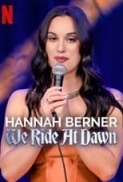 Hannah.Berner.We.Ride.at.Dawn.2024.720p.WEBRip.400MB.x264-GalaxyRG