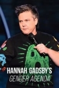 Hannah.Gadsbys.Gender.Agenda.2024.720p.WEBRip.800MB.x264-GalaxyRG