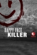 Happy Face Killer 2014 TVRip 720p x264 AC3 [English_Latino] CALLIXTUS