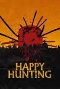 Happy.Hunting.2017.WEBRip.480p.x264.AAC-VYTO [P2PDL]