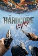 Hardcore Henry 2016 720p WEB-DL 700 MB - iExTV