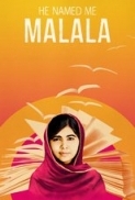 He Named Me Malala 2015 DOCU DVDRip x264-PSYCHD