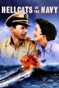 Hellcats.of.the.Navy.1957.(Ronald.Reagan-War).1080p.x264-Classics