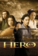 Hero (2002) Director's Cut 720p BluRay x264 Eng Subs [Dual Audio] [Hindi 2.0 - Chinese 2.0] -=!Dr.STAR!=-