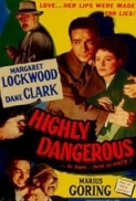 Highly.Dangerous.1950.DVDRip.x264