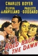 Hold Back the Dawn (1941) [BluRay] [1080p] [YTS] [YIFY]