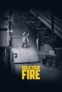 Hold.Your.Fire.2021.720p.WEBRip.800MB.x264-GalaxyRG