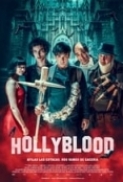 HollyBlood (2022) 720p h264 Ac3 5.1 Ita Ac3 Spa Sub Ita Eng-MIRCrew