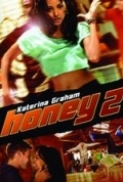 Honey 2 2011 720p BRRip x264 aac vice (HDScene Release)