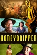 Honeydripper.2007.DVDRip.Xvid.AC3[5.1]-[Treystar]