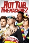 Hot Tub Time Machine 2 (2015) 480p 2ch BRRip AAC x264 - [GeekRG]