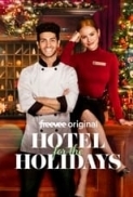 Hotel.for.the.Holidays.2022.1080p.AMZN.WEB-DL.DDP.5.1.H.264-PiRaTeS[TGx]