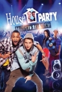 House.Party.Tonights.The.Night.2013.DVDRiP.x264-Ganool