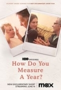 How.Do.You.Measure.a.Year.2021.1080p.WEB.h264-EDITH[TGx]