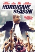 Hurricane.Season.2009.DVDRip.Xvid.TA.NoRar.www.crazy-torrent.com