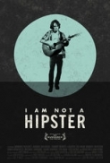 I.Am.Not.a.Hipster.2012.720p.WEB-DL.H264-brento [PublicHD]