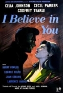 I.Believe.in.You.1952.DVDRip.XViD