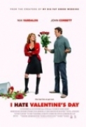 I Hate Valentines Day (2009) DvdRip [xvid] {1337x}-X