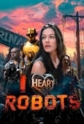 I Heart Robots 2024 1080p WEB-DL HEVC x265 BONE