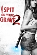 I Spit On Your Grave 2 (2013) UNRATED 1080p aSIAN tORRENZ