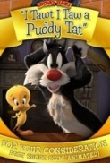  I Tawt I Taw a Puddy Tat 2011 720p BluRay HEVC x265-RMTeam