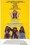 I Wanna Hold Your Hand 1978 1080p BluRay x264-BiPOLAR 