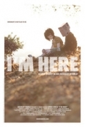 Im Here 2010 DVDRip XviD