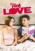 Im.Not.in.Love.2021.1080p.WEBRip.1400MB.DD5.1.x264-GalaxyRG ⭐