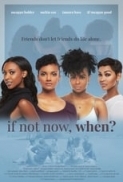 If.Not.Now.When.2020.1080p.WEB-DL.DD5.1.H.264-EVO[TGx] ⭐