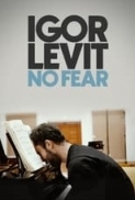 Igor.Levit.No.Fear.2022.GERMAN.720p.BluRay.800MB.x264-GalaxyRG