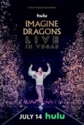 Imagine.Dragons.Live.in.Vegas.2023.1080p.WEB.h264-EDITH[TGx]